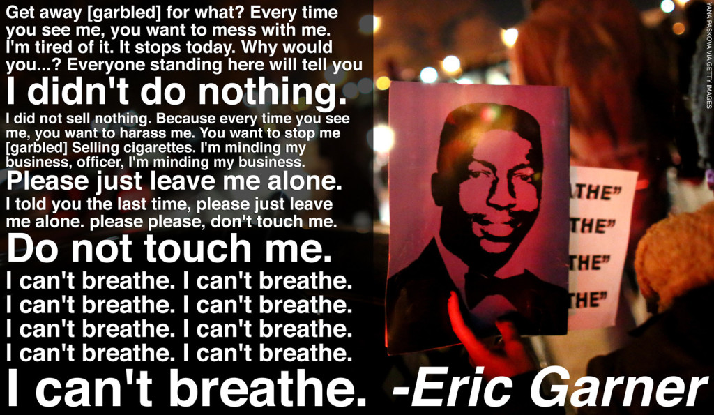 Eric Garner's Last Words
